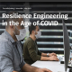 Resilience engineering in covid era